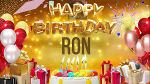 Happy Birthday, Ron: Celebrating a Remarkable Journey